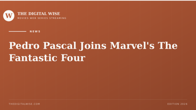 Pedro Pascal Joins Marvel’s The Fantastic Four — Cover