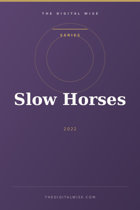 Slow Horses
